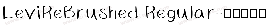LeviReBrushed Regular字体转换